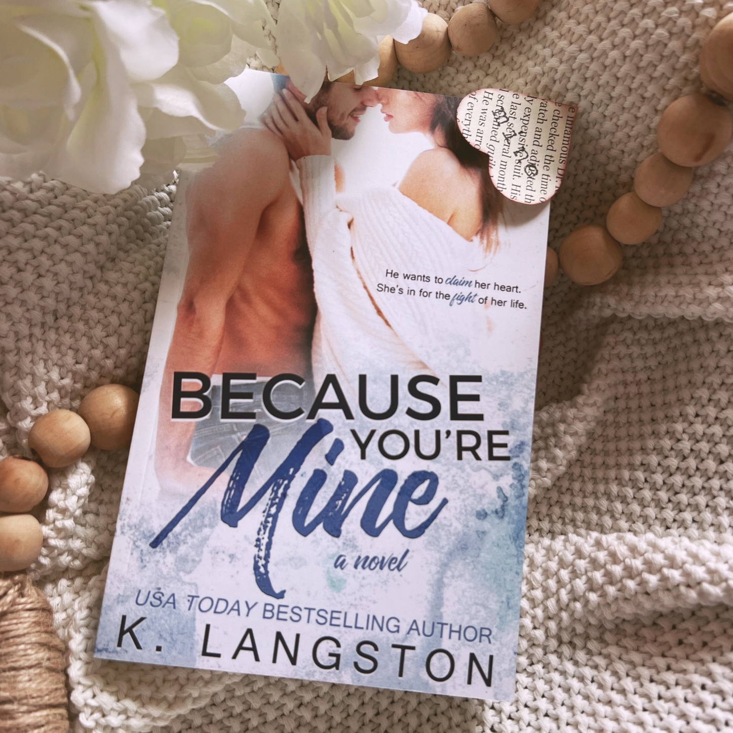 Because You're Mine (Mine Series #1)