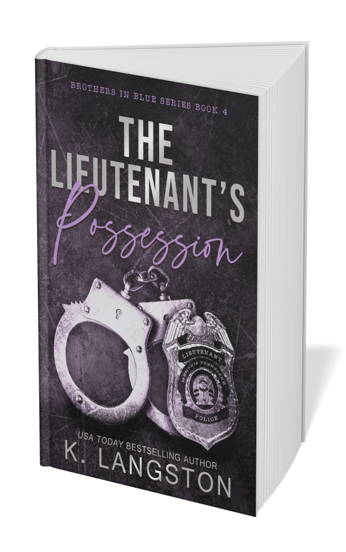 The Lieutenant's Possession (Brothers in Blue Book 4)